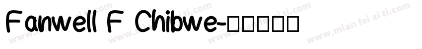 Fanwell F Chibwe字体转换